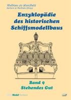 Enzyklopädie des historischen Schiffsmodellbaus: Stehendes Gut Leisure, Home & Garden
