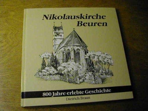 Nikolauskirche Beuren : 800 Jahre erlebte Geschichte Books