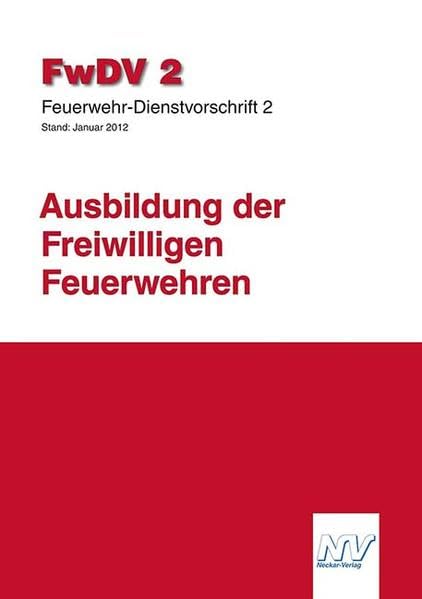 Feuerwehr-Dienstvorschrift 2 (FwDV 2) Law