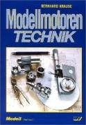 Modellmotoren-Technik (Modell-Fachbuch-Reihe) Leisure, Home & Garden
