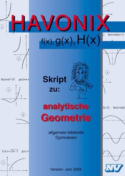 Havonix - analytische Geometrie: Allgemein bildende Gymnasien Baden-Württemberg Study Guides