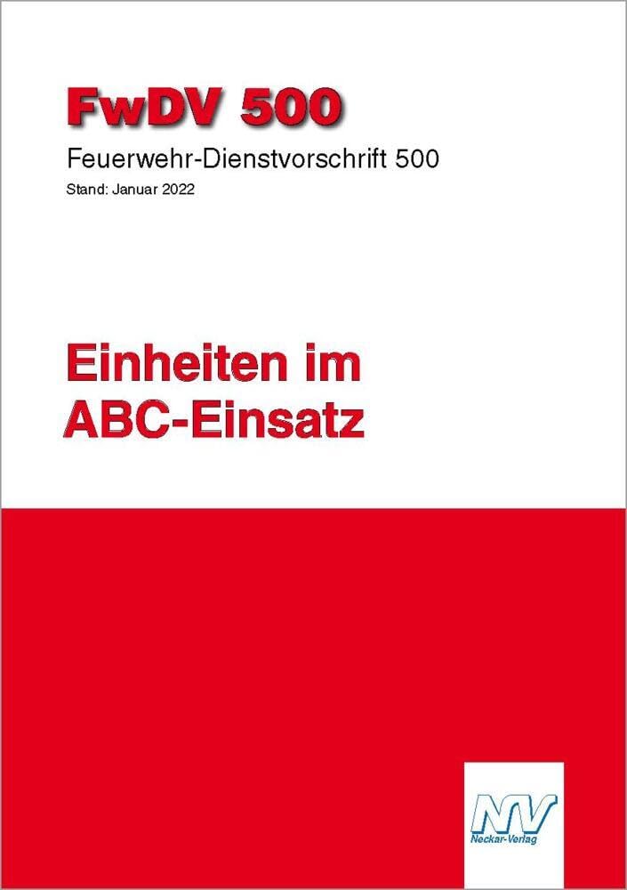 FwDV 500: Einheiten im ABC-Einsatz Law