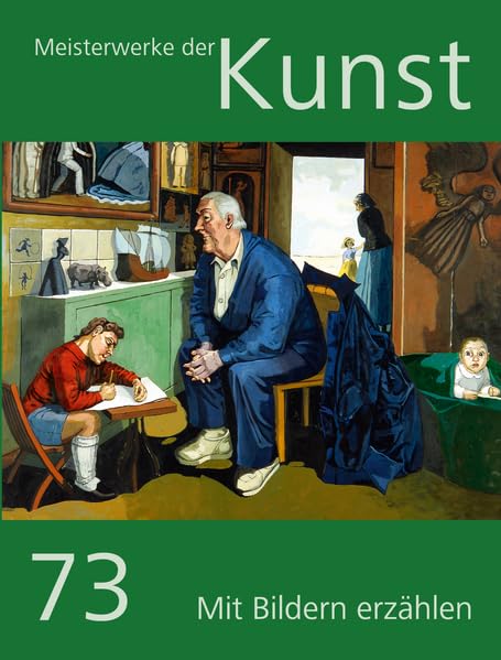 Meisterwerke der Kunst / Kunstmappe Folge 73/2025: Mit Bildern erzählen Film, Art & Culture