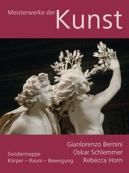 Meisterwerke der Kunst / Sondermappe Körper – Raum – Bewegung: Gianlorenzo Bernini, Oskar Schlemmer, Rebecca Horn Film, Art & Culture