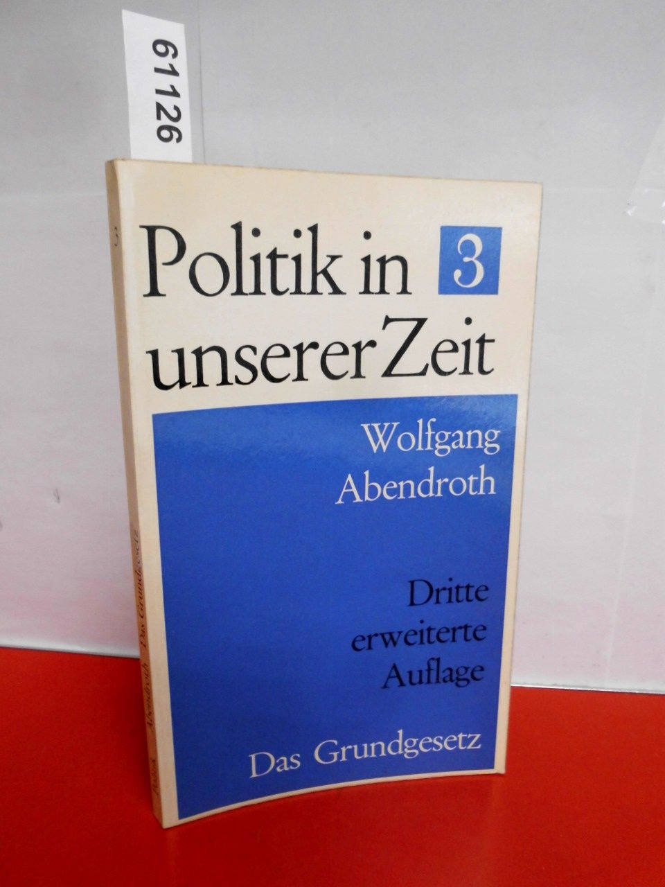 Das Grundgesetz. Eine Einführung in seine politischen Probleme book
