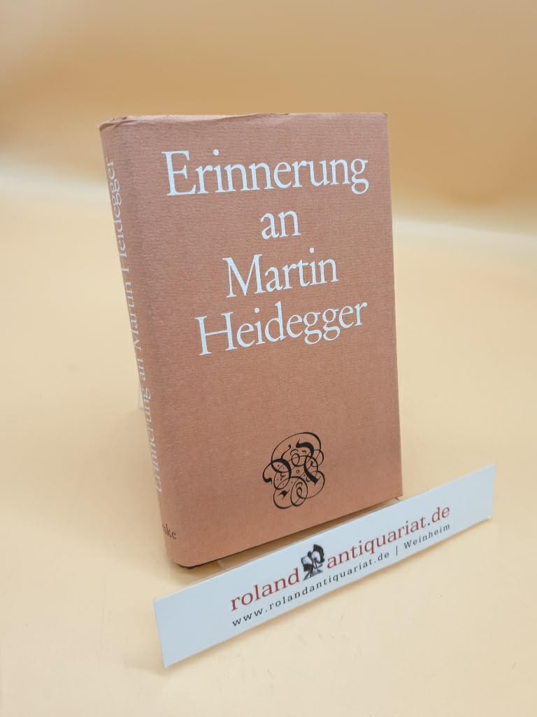 Erinnerung an Martin Heidegger (Livre en allemand) book