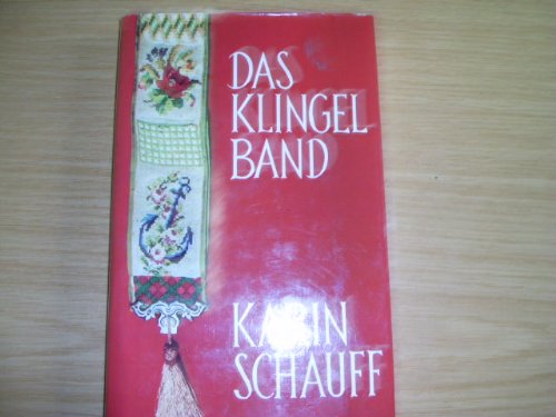 Das Klingelband: In der Welt zu Haus Politics & History