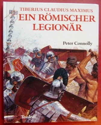 Product Image: Tiberius Claudius Maximus. Ein römischer Legionär