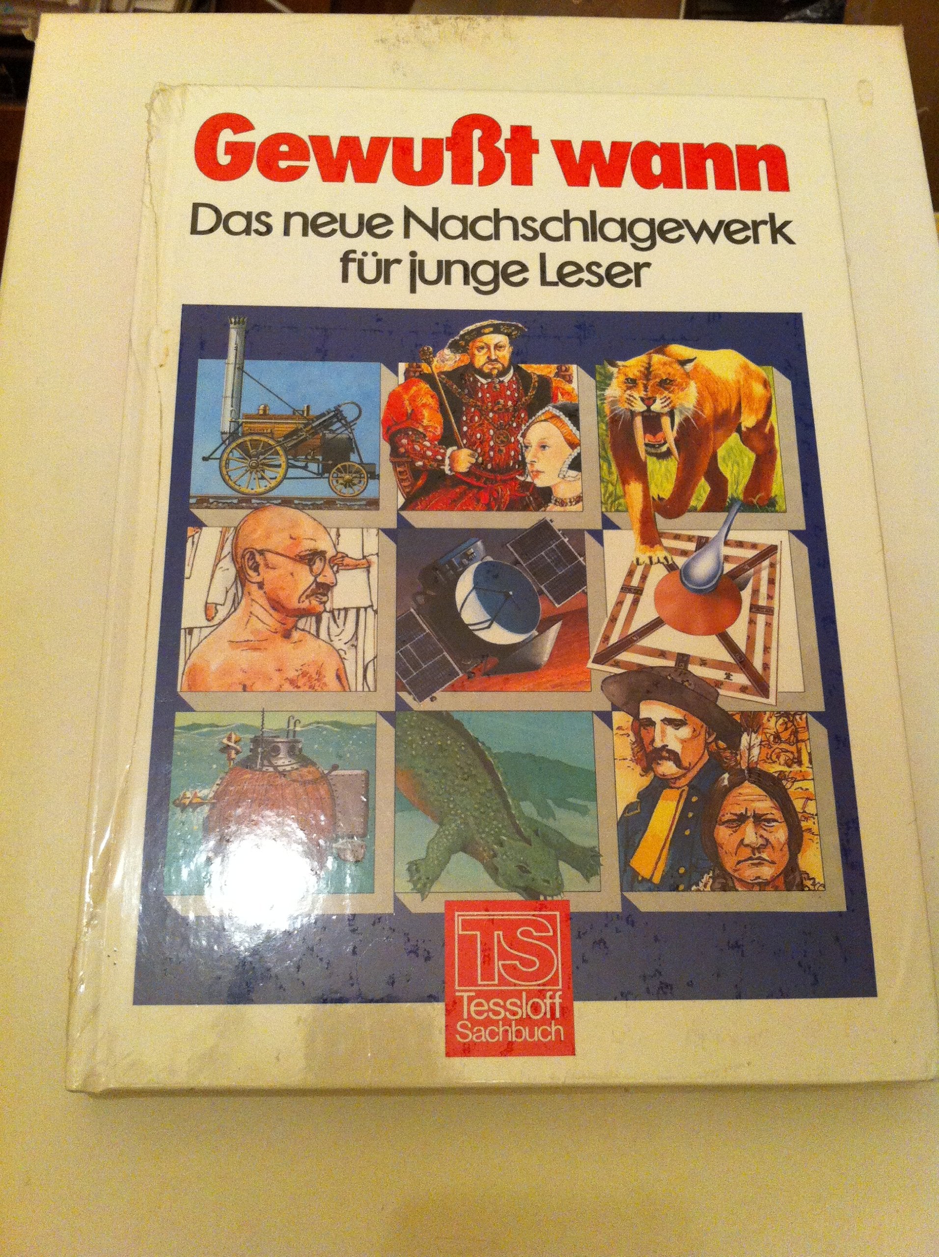Gewußt wann. Das neue Nachschlagewerk für junge Leser Books