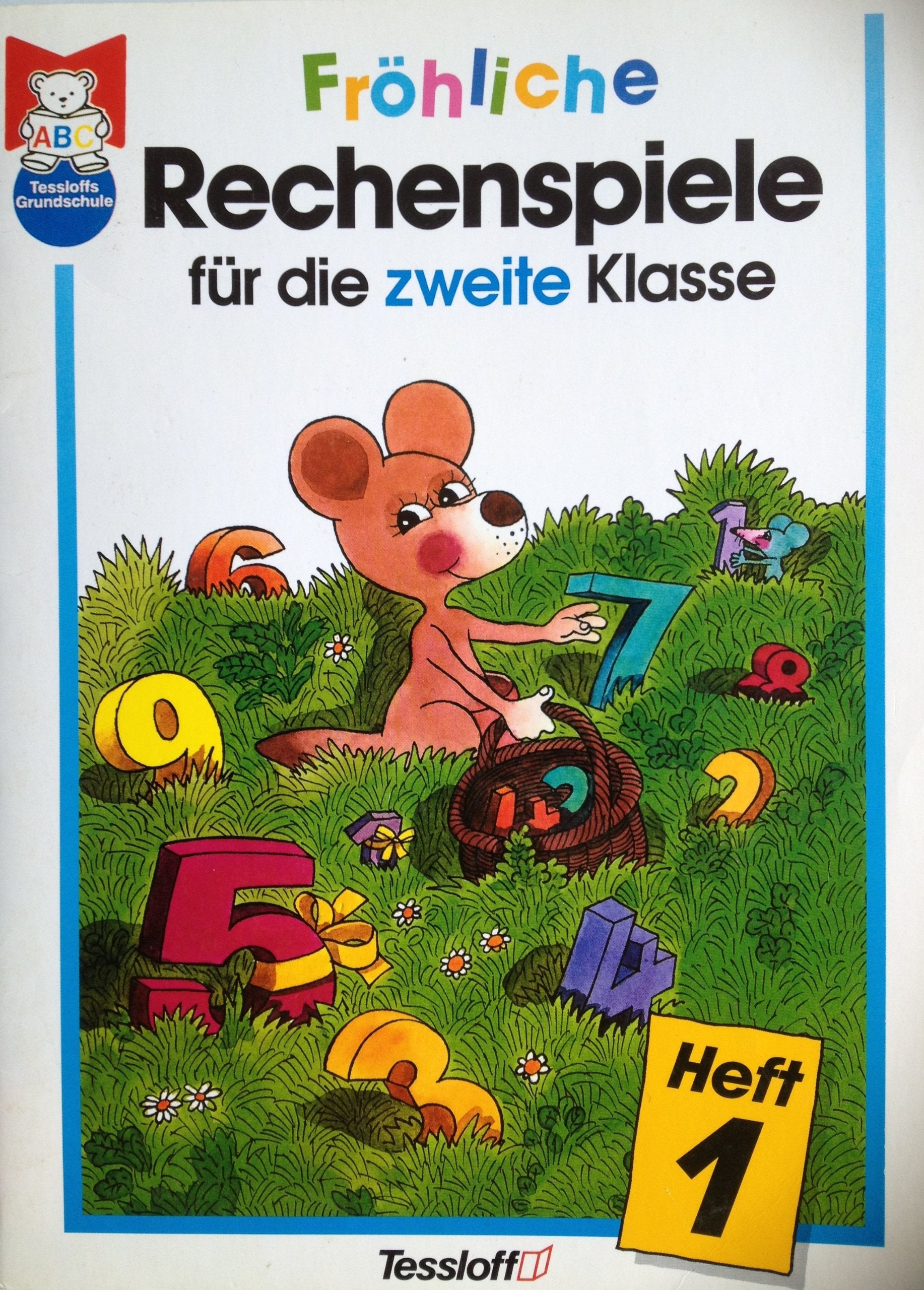 Fröhliche Rechenspiele für die zweite Klasse, H.1 Books