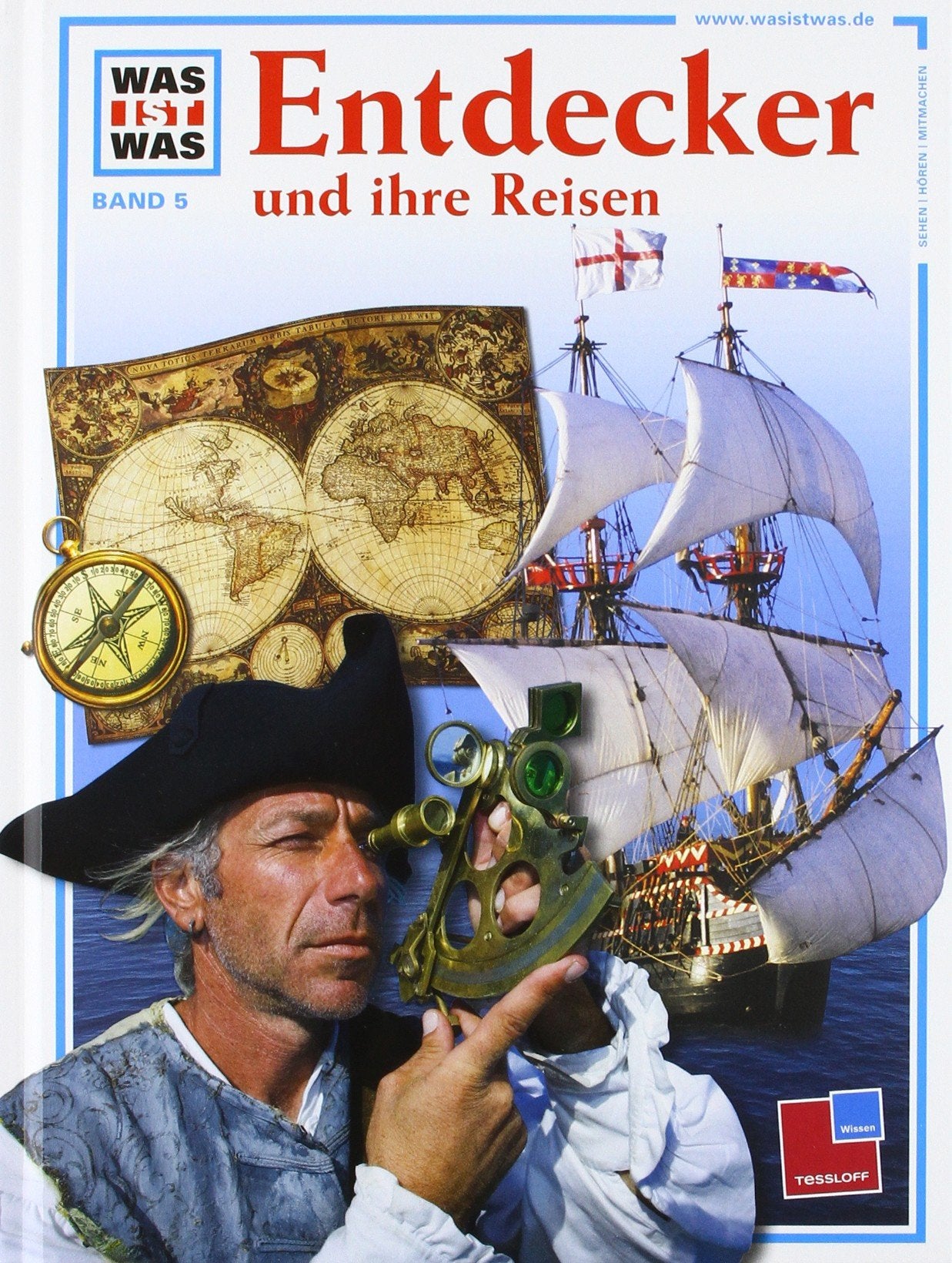 Was ist was, Band 005: Entdecker und ihre Reisen General education