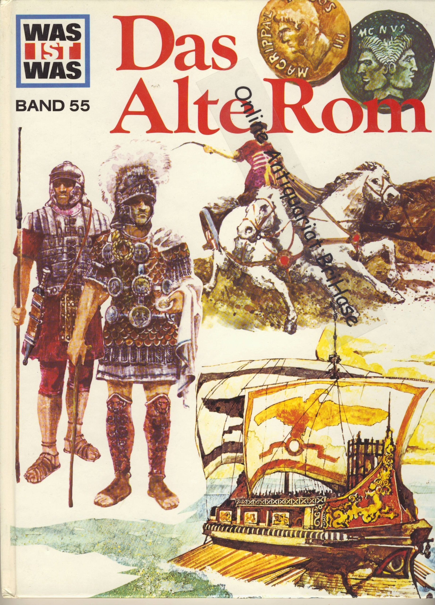 Was ist was, Band 055: Das alte Rom Non-fiction