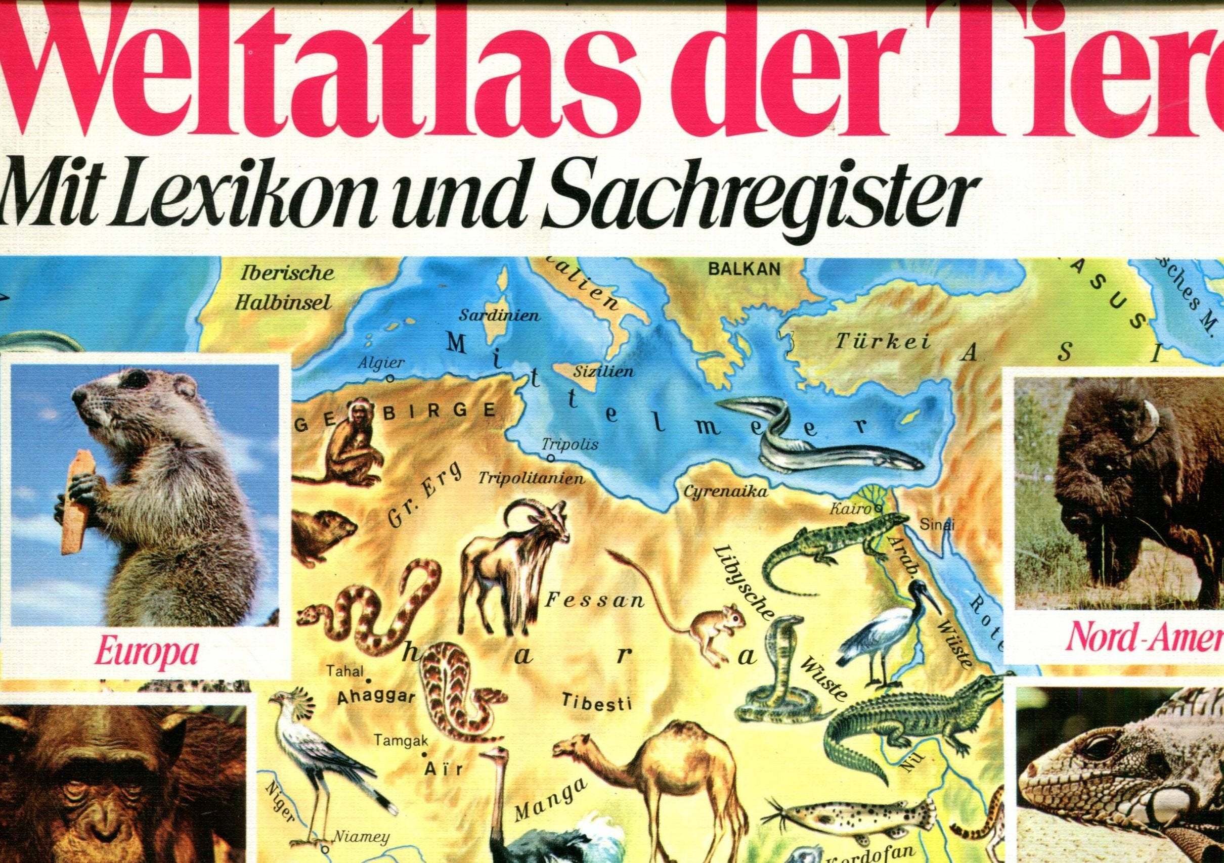 Weltatlas der Tiere Books