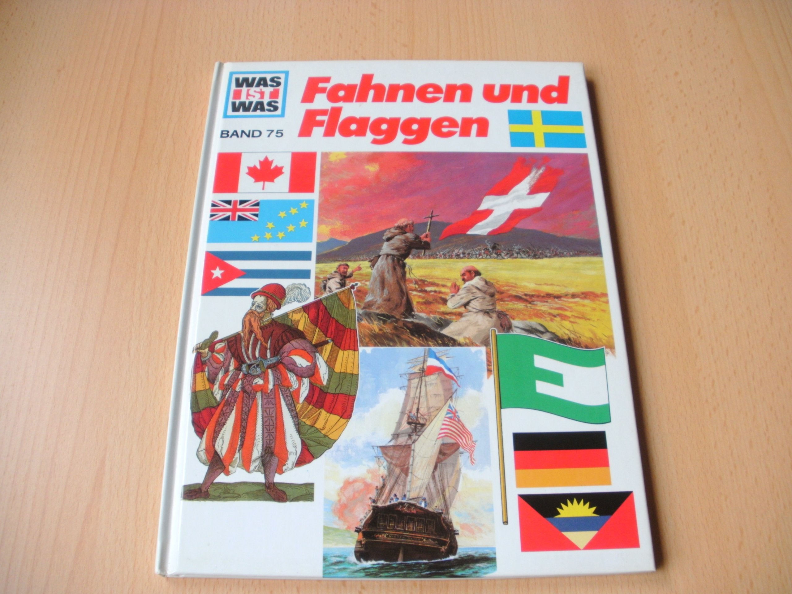 Was ist was, Band 075: Fahnen und Flaggen General education