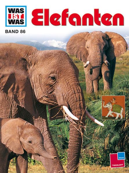 WAS IST WAS, Band 86: Elefanten Non-fiction
