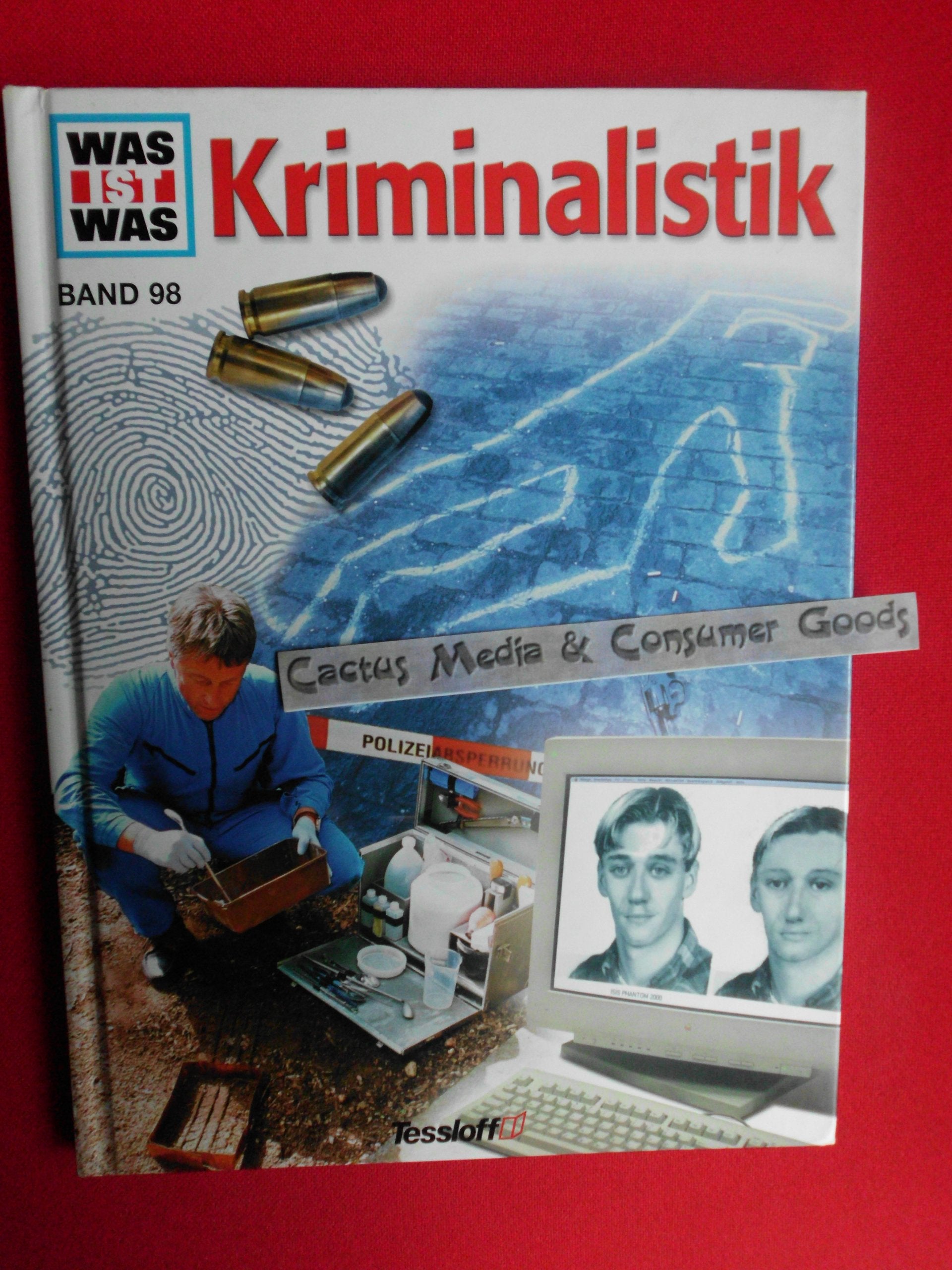 Was ist was, Band 098: Kriminalistik Social Sciences