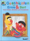 Geschichten mit Ernie & Bert, Vom Teilen, Streiten und Versöhnen Children's books