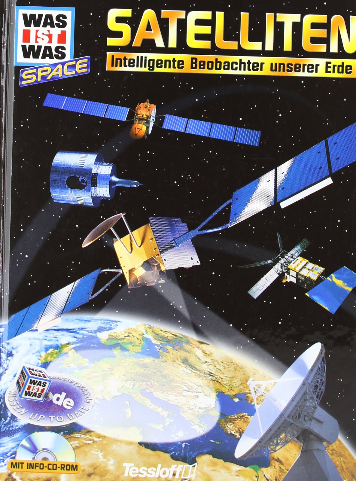 Was ist was Space, Satelliten, m. CD-ROM Non-fiction