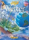 Tessloffs Welt des Wissens: Wetter Learning & Reference