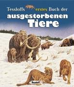 Tessloffs erstes Buch der ausgestorbenen Tiere Books