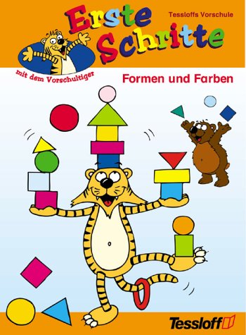 Erste Schritte mit dem Vorschultiger, Formen und Farben Books