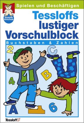 Tessloffs lustiger Vorschulblock, Buchstaben & Zahlen Education & Training