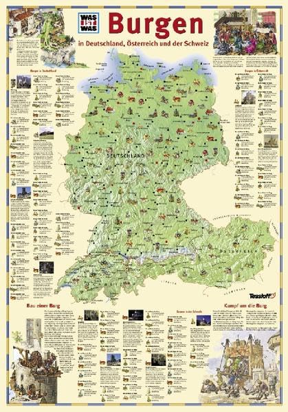 Burgen: In Deutschland, Österreich und der Schweiz. Folienbeschichtet (WAS IST WAS - Atlanten/ Globen) German history