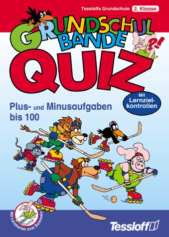 Grundschul-Bande Quiz, Plus- und Minusaufgaben bis 100, 2. Klasse Leisure & Fun
