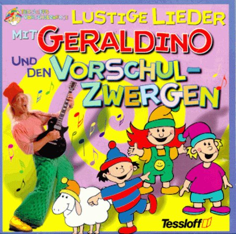 Lustige Lieder mit Geraldino und den Vorschulzwerg Children's books