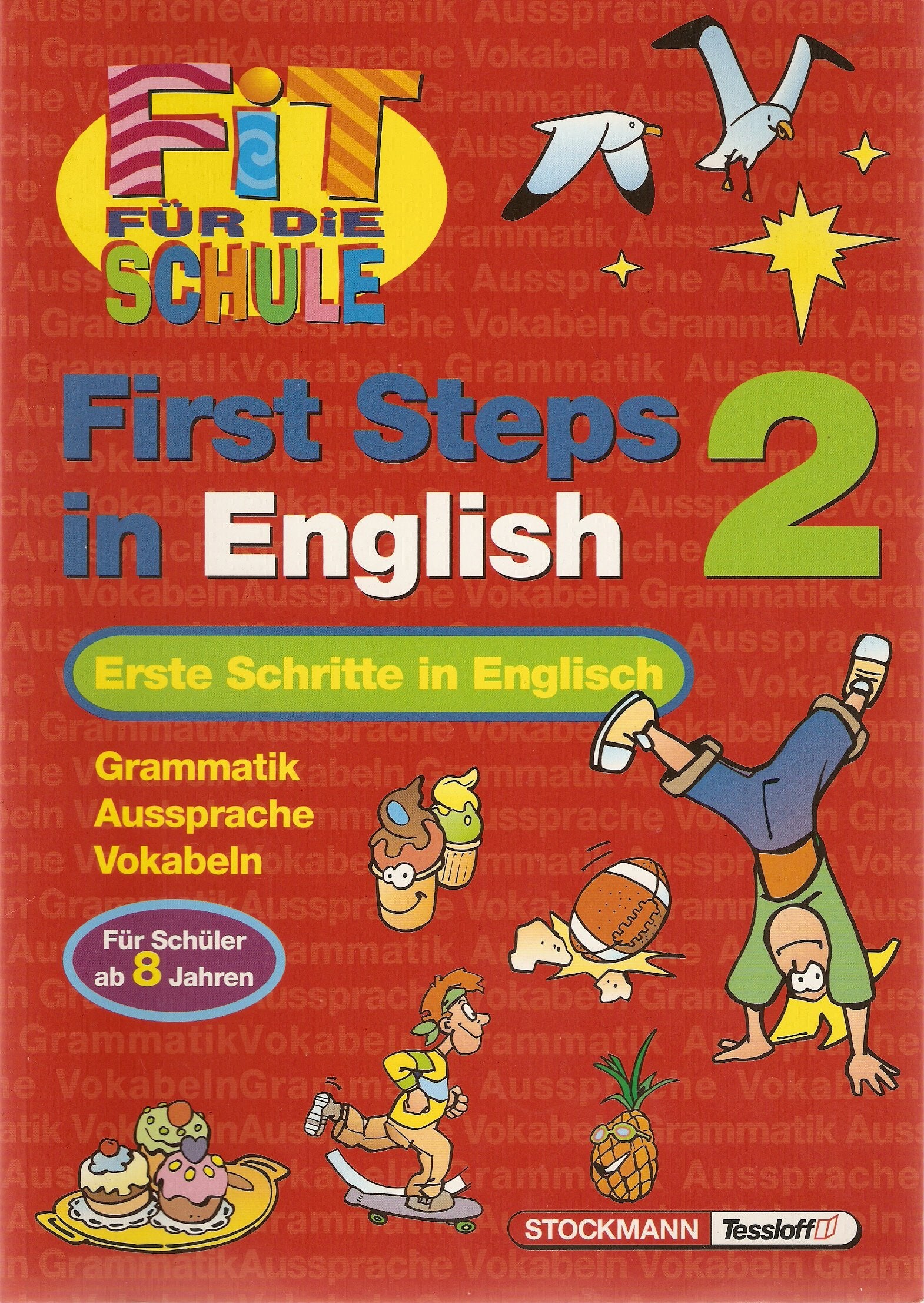 Fit für die Schule, First Steps in English, Bd.2 Books