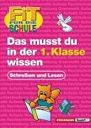 Fit für die Schule, Das musst du in der 1. Klasse wissen - Deutsch Study Guides
