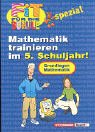 Fit für die Schule spezial, Mathematik trainieren im 5. Schuljahr, EURO Learning & Reference