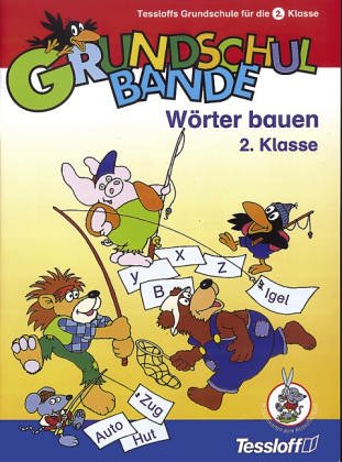 Grundschul-Bande, Wörter bauen für die 2. Klasse Learning & Reference