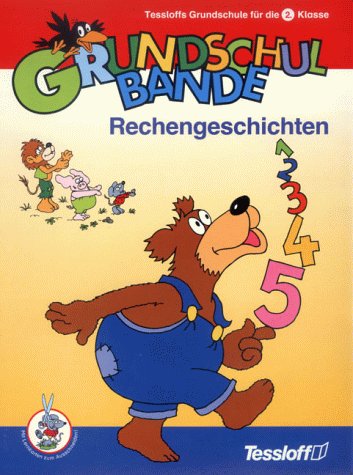 Grundschul-Bande, Rechengeschichten für die 2. Klasse Learning & Reference
