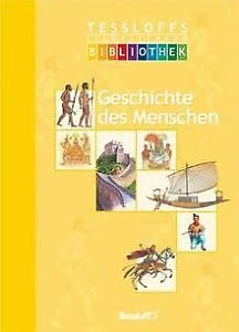 Tessloffs illustrierte Bibliothek: Geschichte des Menschen Books
