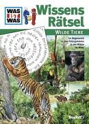 WAS IST WAS WissensRätsel Wilde Tiere: Im Regenwald, In den Polargebieten, In der Wüste, Im Meer Tiptoi & Games