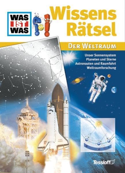 Der Weltraum (WAS IST WAS Rätselhefte) Natural Sciences
