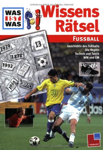 Fussball: Geschichte des Fußballs; Die Regeln; Technik und Taktik; WM und EM Tiptoi & Games
