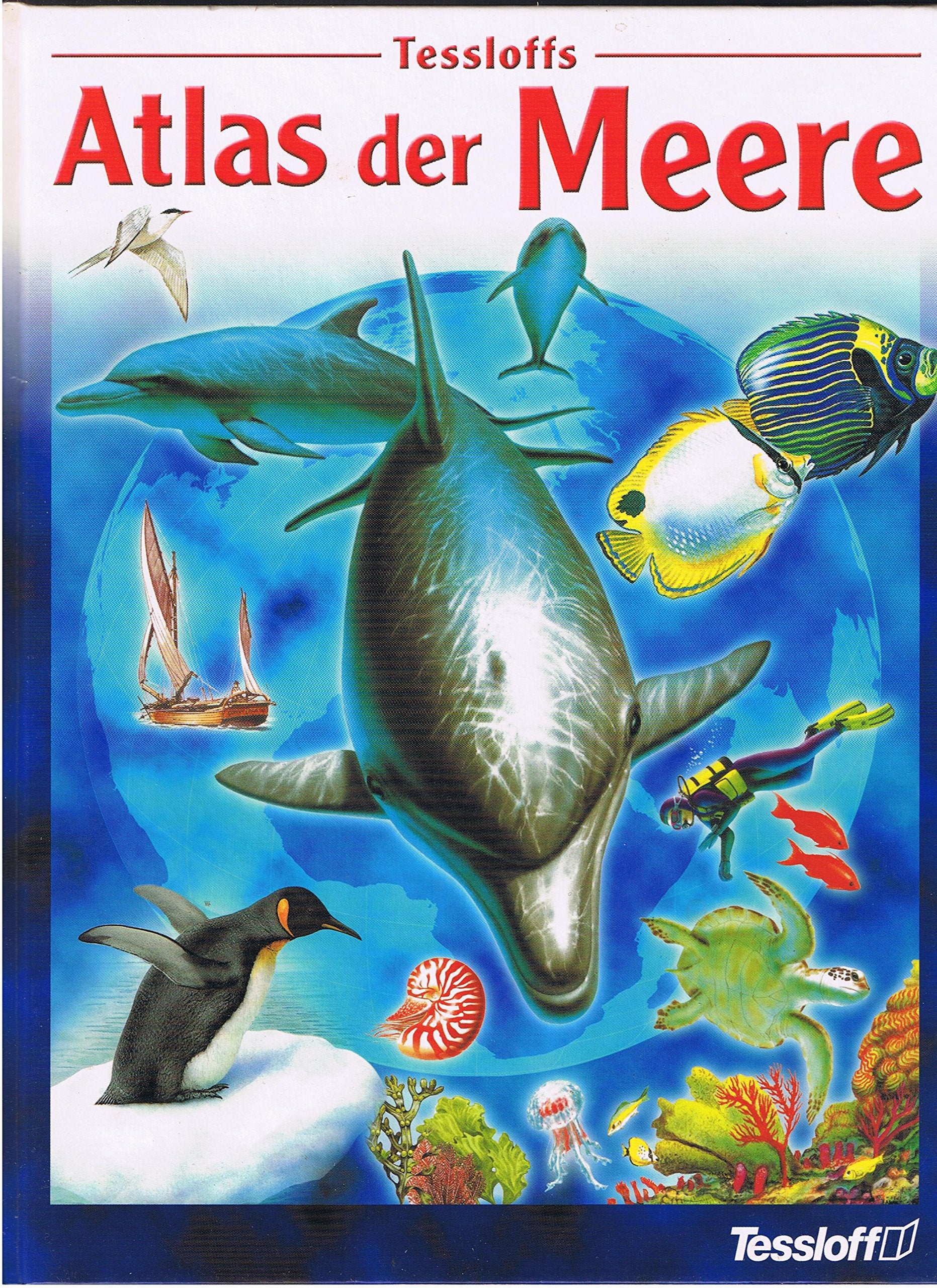 Tessloffs Atlas der Meere Learning & Reference Books