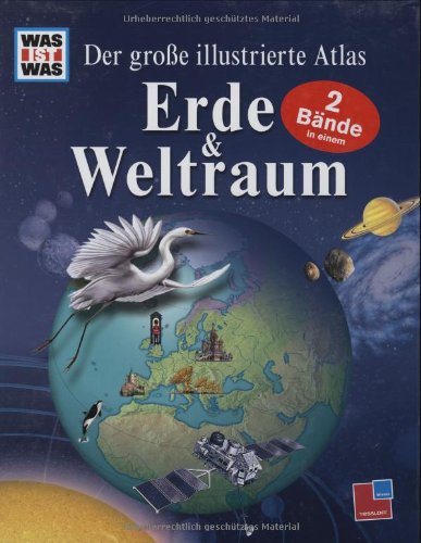 Der grosse illustrierte Atlas. Erde und Weltraum: 2 Bände in einem Study Guides