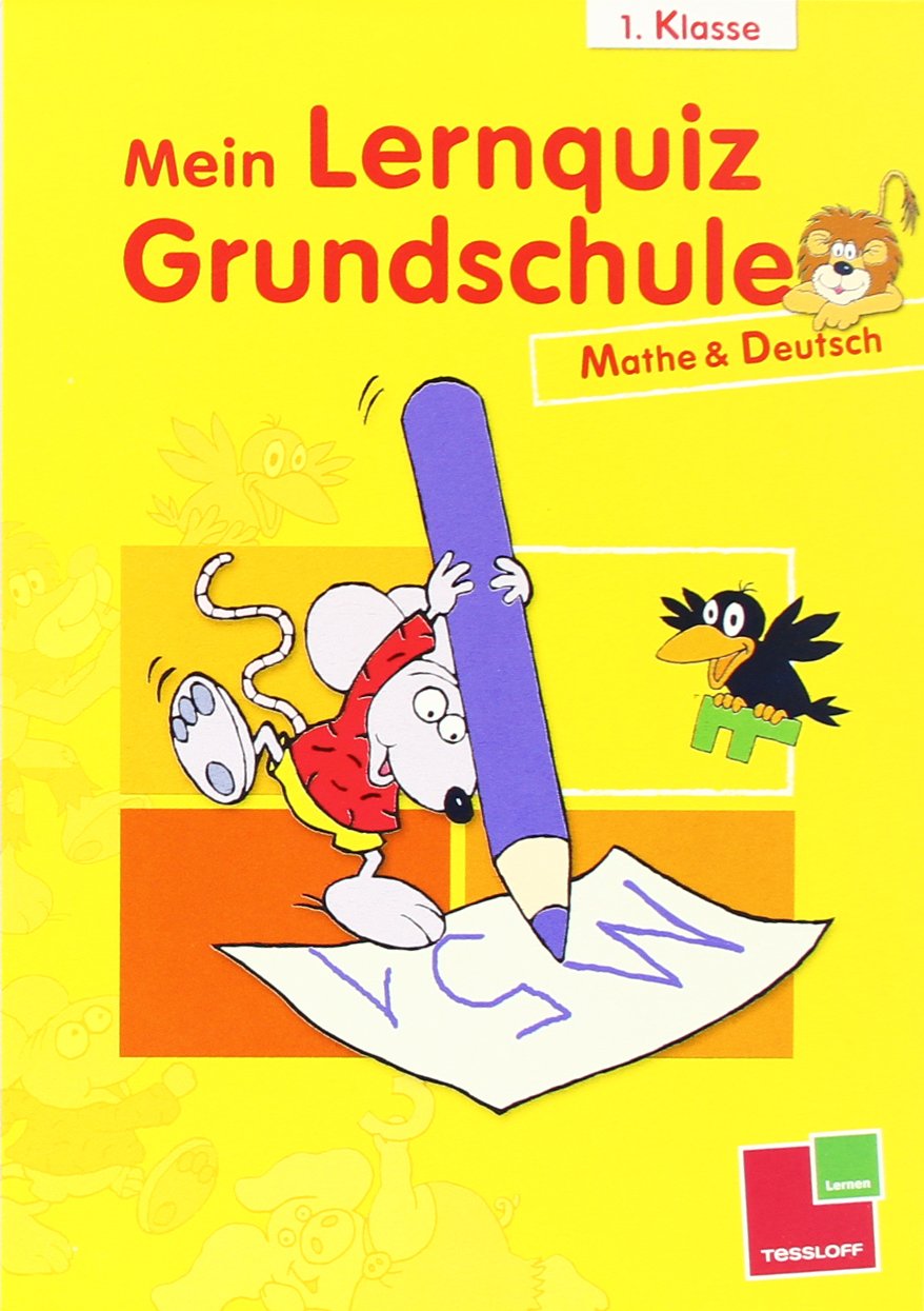 Mein Lernquiz Grundschule 1. Klasse - Mathematik und Deutsch Study Guides