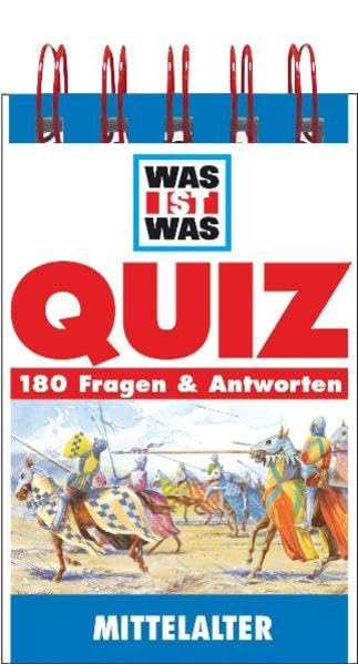 Mittelalter: 180 Fragen & Antworten (WAS IST WAS Quizblöcke) Non-fiction