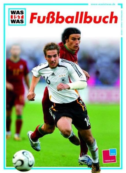 Fußballbuch (WAS IST WAS Edition) Leisure & Fun