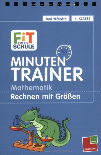 Minutentrainer Mathematik 4. Klasse. Rechnen mit Größen book