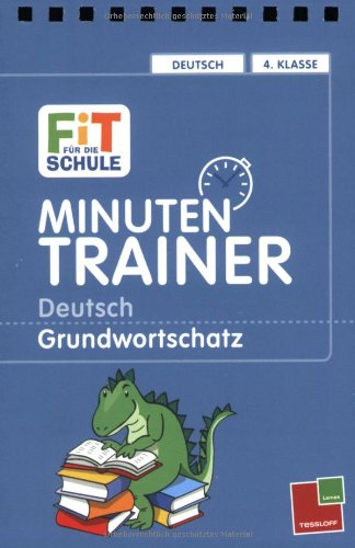 Minutentrainer - 4. Klasse Deutsch. Grundwortschatz Study Guides