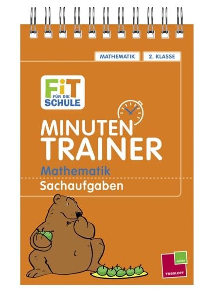Minutentrainer: 2. Klasse Mathematik. Sachaufgaben (Fit für die Schule / Das musst du wissen!) Study Guides