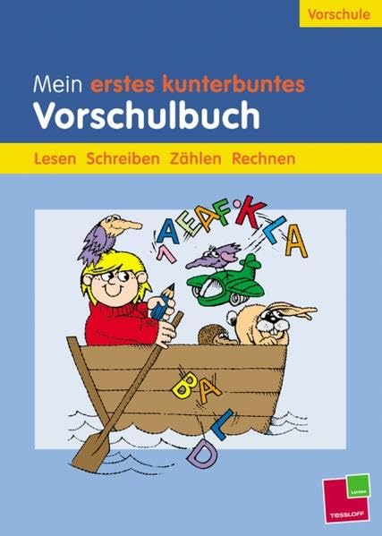Mein erstes kunterbuntes Vorschulbuch: Lesen Schreiben Zählen Rechnen (Vorschule) Study Guides
