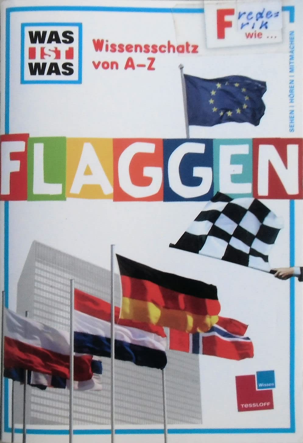 Was ist was Wissensschatz von A-Z: F wie ... Flaggen Children's books