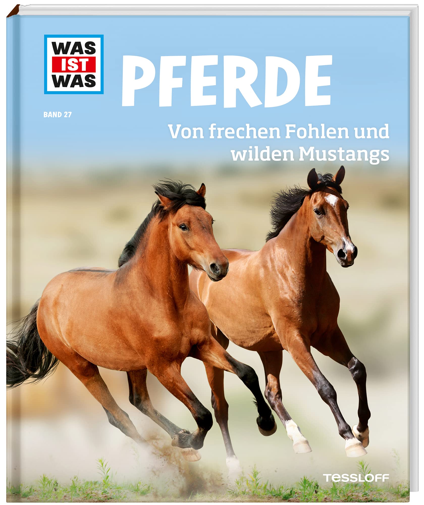 WAS IST WAS Band 27 Pferde. Von frechen Fohlen und wilden Mustangs (WAS IST WAS Sachbuch, Band 27) Medicine