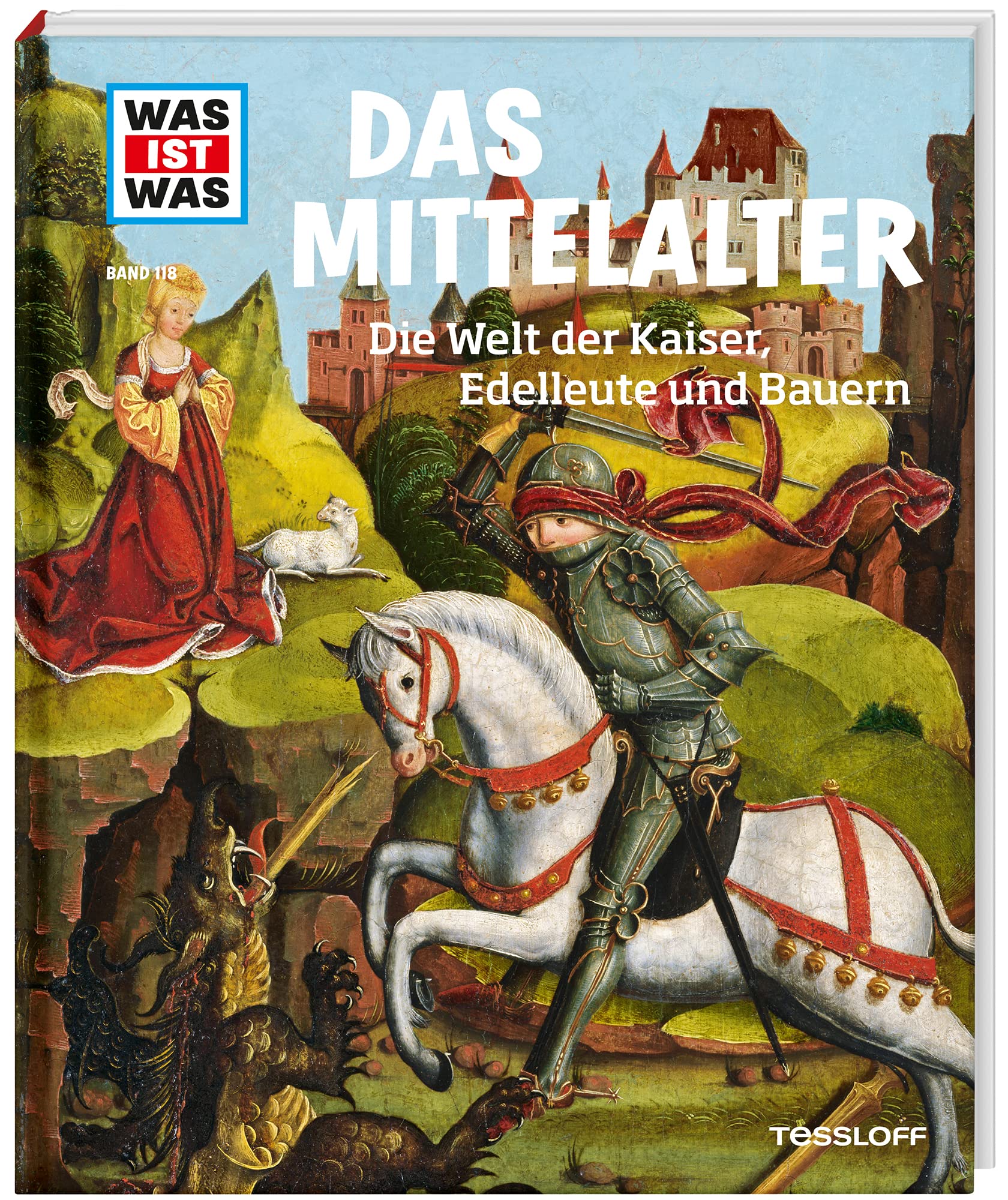 WAS IST WAS Band 118 Mittelalter. Die Welt der Kaiser, Edelleute und Bauern Medicine